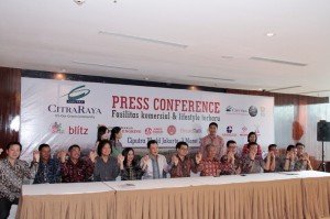 Press Conference CitraRaya di Ciputra World, Jakarta
